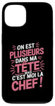 Coque pour iPhone 13 On Est Plusieurs Dans Ma Tête Mais C’est Moi La Chef Drôle