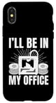 iPhone X/XS I'll be in My office 3D Printing Men Funny Case