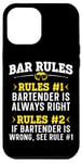 iPhone 12 Pro Max Bartender Mixologist Bar Rules Rule #1 Bartender Is Always Case