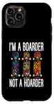 Coque pour iPhone 11 Pro Skateboard Boarder Not A Hoarder Skater