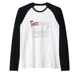 Most likely to watch all the Christmas movies funny holiday Raglan Baseball Tee