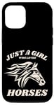 iPhone 12/12 Pro Just a Girl who Loves Horses for Horse Loving women girls Case