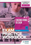 Level 1/Level 2 Cambridge National in Engineering Design (J822) Exam Practice Workbook