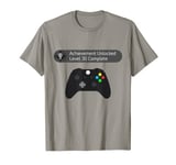 Level 30 Complete Achievement Unlocked Gaming Shirt T-Shirt