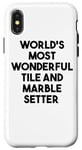 iPhone X/XS World's Most Wonderful Tile And Marble Setter Case