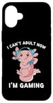 Coque pour iPhone 16 Plus Cute Axolotl Play à des jeux vidéo que je ne peux pas devenir adulte maintenant que je joue