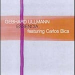 Gebhard Ullmann  Essencia  CD