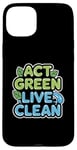 iPhone 15 Plus Act Green Live Clean Sustainability Action Case