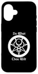 iPhone 16 Do What Thou Wilt Thelema Crowley Mark of the Beast 666 Case