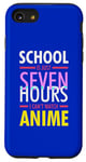 iPhone SE (2020) / 7 / 8 School is just seven hours I can't watch Anime Case
