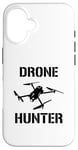 Coque pour iPhone 16 Drone Hunter Objet volant Contrôle de la circulation aérienne