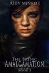 The Brink: Amalgamation (Book Two)