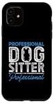 iPhone 11 Professional Dog Sitter Trainers Zookeeper Animal Trainer Case