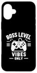 Coque pour iPhone 16 Plus Boss Level Vibes Only Gamer Fun