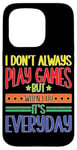 Coque pour iPhone 15 Pro Casual Gamer: Playing Games Everyday