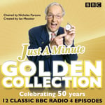 BBC Physical Audio Radio Comedy Just a Minute: The Golden Collection: Classic Episodes of the Much-Loved Game