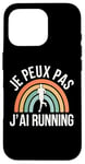 Coque pour iPhone 16 Pro humour Je Peux Pas J'Ai Running hommes