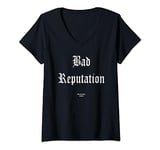 Womens Bad reputation V-Neck T-Shirt