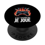 Je Ne T'Entends Pas Je Joue Humour Gamer Jeux Vidéo PopSockets PopGrip Adhésif