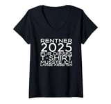 Womens German Rentner 2025 For This Shirt I Had To Work A Long Time V-Neck T-Shirt