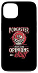 iPhone 13 Podcaster I Have Like Opinions Podcast Microphone Podcasting Case