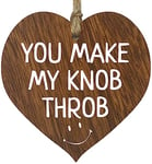 Funny Anniversary Present for Her - You Make My Knob Throb - Hanging Wooden Heart Sign Plaque, Rude Valentines Gifts for Girlfriend Wife Dark Wood Hearts, Romantic I Love You Gifts for Women