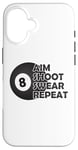 Coque pour iPhone 16 Pool Aim Shoot Swear Repeat – Funny Pool Black 8 Ball