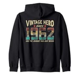 Vintage Hero Born 1962 The Journey Has Just Begun Birthday Zip Hoodie