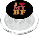 I Love My BF - Couple drôle - Appreciation Boyfriend PopSockets PopGrip pour MagSafe