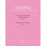 Chopin F. - 24 Preludes Op.28 / Preludes Op.45