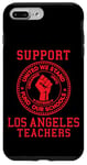 Coque pour iPhone 7 Plus/8 Plus Manifestation de grève des enseignants de Los Angeles | Teach Union Education LA