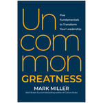 Uncommon Greatness (inbunden, eng)