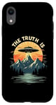 iPhone XR THE TRUTH IS UFO Mountain Sunset Case