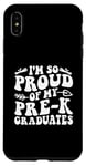 iPhone XS Max Groovy I'm So Proud Of My Pre-K Graduates Case