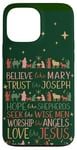 iPhone 13 Pro Max Believe Like Mary Trust Christmas Nativity Jesus Christian Case