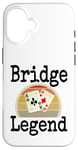 Coque pour iPhone 16 Funny Bridge Legend Jeu de cartes gagnant une soirée de jeu pour papa