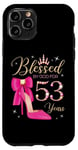 Coque pour iPhone 11 Pro Blessed By God For 53 Years Old Fête d'anniversaire Reine