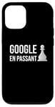 Coque pour iPhone 12/12 Pro Google En Passant - Règle de mouvement d'échecs spéciale Take The Pawn