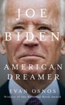 Joe Biden - American Dreamer