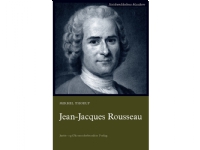 Jean-Jacques Rousseau | Mikkel Thorup | Språk: Danska