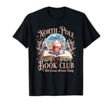 Classic North Pole Book Club Hot Cocoa Bookworm Christmas T-Shirt