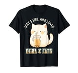 Just a Girl who loves Boba and Cats Manga Anime Lover T-Shirt