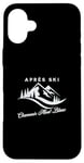 Coque pour iPhone 16 Plus Après-ski de Chamonix Mont-Blanc