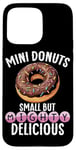 Coque pour iPhone 15 Pro Max Mini Donuts Petits mais Puissants Délicieux Mini Donuts