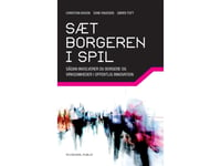 Sæt Borgeren I Spil | Christian Bason Søren Sebastian Toft Sune Knudsen | Språk: Dansk