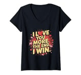 Womens I Love You More - Funny Girlfriend Boyfriend Wife Husband V-Neck T-Shirt