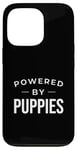 Coque pour iPhone 13 Pro Funny Puppy Dog Lover Powered by Puppies