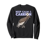 Keep Calm And Carrion Vulture Scavenging Bird Sweatshirt