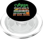 Vegan Because Going To Bed Every Night Knowing That I Did Not PopSockets PopGrip pour MagSafe