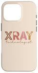 iPhone 16 Pro Xray Technologist Xray Tech Cool Rad Tech Graduation Women Case